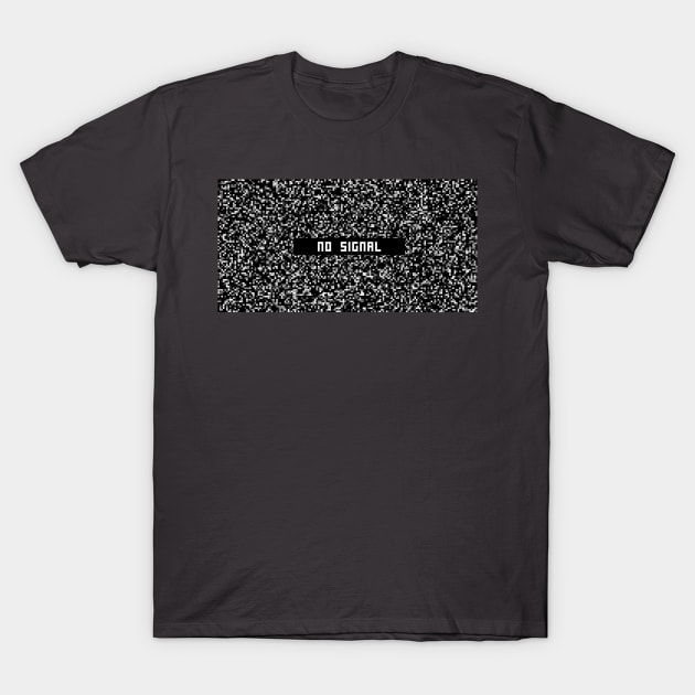 No Signal T-Shirt by Tamie